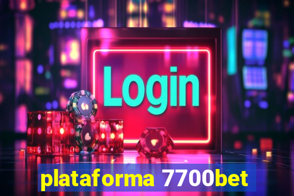 plataforma 7700bet